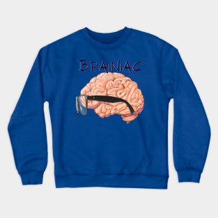 Braniac Crewneck Sweatshirt